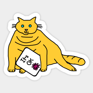 Kitty Cat says Its OK Kindness Quote Sticker